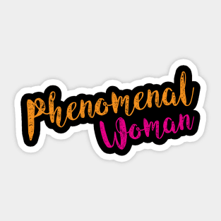 Phenomenal Woman Sticker